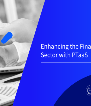 Enhancing the Financial Sector with PTaaS